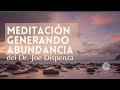 Meditación del Dr. Joe Dispenza GENERANDO ABUNDANCIA 2021