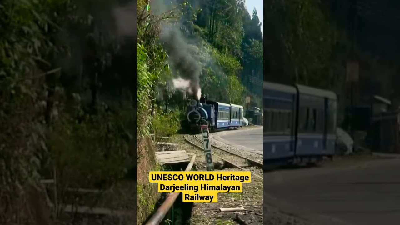UNESCO World heritage Darjeeling Himalayan Railway Toy train