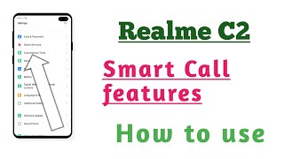 Realme C2 , Smart Call setting Hidden features How to use screenshot 5