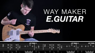 Way Maker - Electric Guitar | Helix Patch and Tab