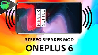 Get Stereo Sound on Your OnePlus 6 with Earpiece Speaker screenshot 3