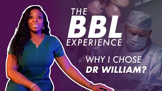 The BBL Experience - Why I Chose Dr. William