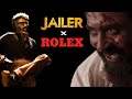 Jailer x rolex  nadh brothers