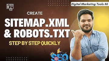 How to Create Sitemap.xml & Robots.txt File for SEO | Generate Sitemap & Robots File Step by Step