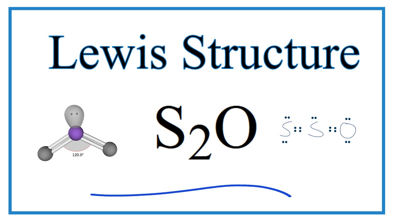 S2O Lewis Structure, Lewis Structure for S2O, S2O, S2...