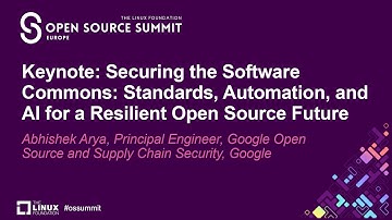 Keynote: Securing the Software Commons: Standards, Automation, and AI for a Resilie... Abhishek Arya