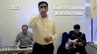DOWRAN SAPAROW WADALAÑ SENIÑ 2023