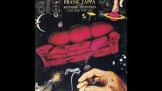 Frank Zappa - Can&#39;t Afford No Shoes