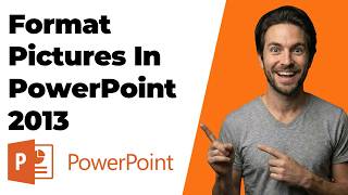 How To Format Pictures In PowerPoint 2013 (2026 Easy Guide)