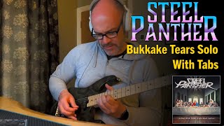 Steel Panther - Bukkake Tears - Guitar Solo Cover with Tabs - Satchel