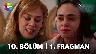 Bahar 10. Bölüm 1. Fragmanı | Parla Kayıp!