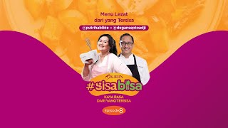 Kirin #SisaBisa Episode 08 – Menu Lezat dari yang Tersisa.