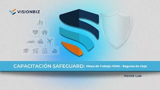 Safeguard: Mesa de Trabajo VUMI - Seguros de viaje con Heniek Laib