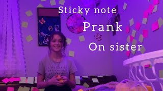 Sticky note prank on sister