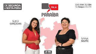 Fala Paraíba ao vivo - 08/05/2024