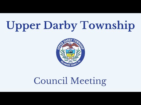Upper Darby Council Meeting