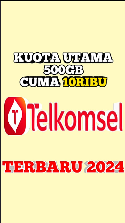 Kuota Utama 500GB Cuma 10Ribu | Kuota Murah Telkomsel 2024