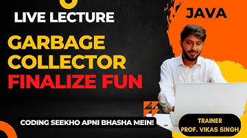 Garbage Collection | Finalize Function | System.gc() function | Live Lecture | Vikas Singh | Hindi