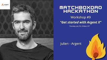 Hackathon Workshop #9 - Julien Niset [Argent] : "Get started with Argent X"