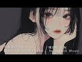 【洋楽プレイリスト】儚くエモい最高にメロウな洋楽playlist|聴き流しBGM|作業用・配信用BGM