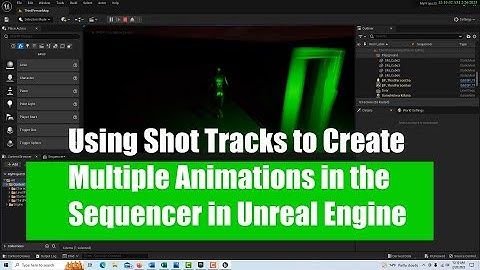 Using Shot Tracks to Create Multiple Animations in the Sequencer in Unreal Engine.