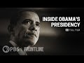 Inside obamas presidency full documentary  frontline