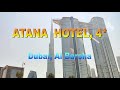 Atana  hotel 4  dubai