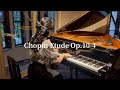 Chopin Etude Op.10 No.4 ショパン エチュード 10-4