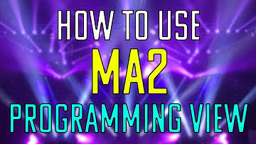 How to use MA2 - Creating a programing view