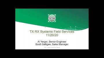 TX RX Webinar #1: Field Services, 11/20/20