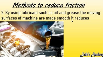 Methods to reduce friction class 6 physics ICSE @jatinacademy