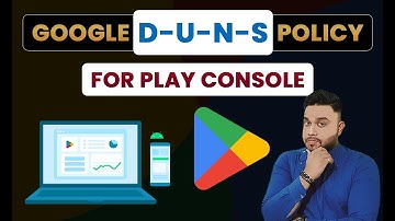 Google DUNS Policy for Play Console | How to Get D-U-N-S Number & Registration Process