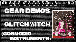 Cosmodio Instruments // Glitch Witch // Demo (no talking)