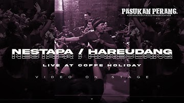Pasukan perang - nestapa / Hareudang (live session at Bandung) 2020 | #HAREUDANG