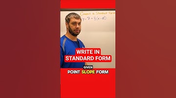 Write in Standard Form Given Point Slope Form