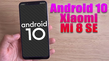 Install Android 10 on Xiaomi Mi 8 SE (LineageOS 17.1) - How to Guide!