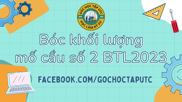 Đo bóc khối lượng Mố cầu số 2 - BTL2023