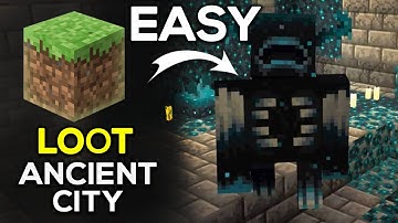 How To Loot The Ancient City Easily In Minecraft - Easy Guide