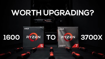 Is it worth upgrading from AMD Ryzen 1600 to 3700X?