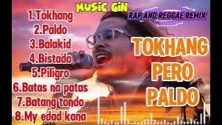 TOKHANG PERO PALDO/Rap and Reggae Remix/MUSIC GIN/@Rabzmusics @MUSICFRANZ 