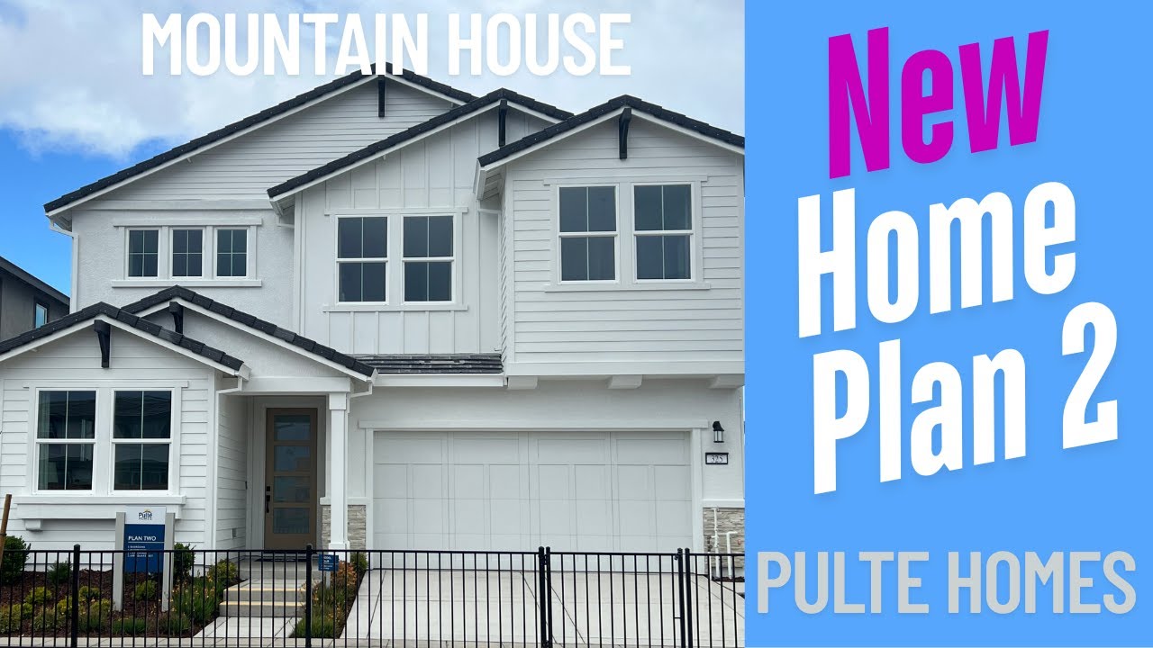Mountain House Pulte Homes Are a Smart Investment in 2025 - Plan 2