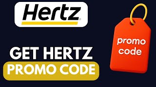 HOW TO GET BEST HERTZ COUPON PROMO CODES IN 2026 (FULL GUIDE)
