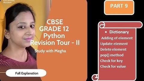 CBSE | Grade 12 | CS | Python Revision Tour - II | Part 9