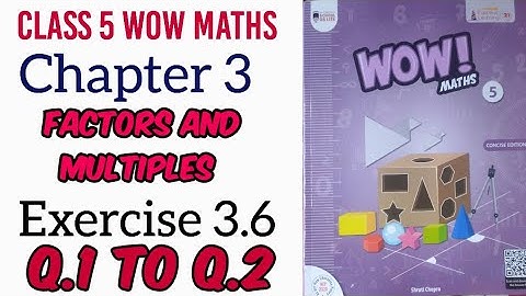 Exercise 3.6 Class 5 Wow Maths