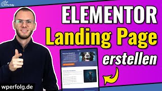 Elementor Landing Page erstellen (2023): Schritt für Schritt Tutorial (Inklusive Template Download)