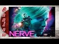 Review - Nerve Jogo sem regras + O Youtube Brasil é uma vergonha! - S02E01