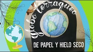 Como hacer un Globo Terráqueo - Tutorial