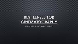 Best Lenses For Cinematography Dslr Video Lens Wedding Video Lens Wide Angle Lens