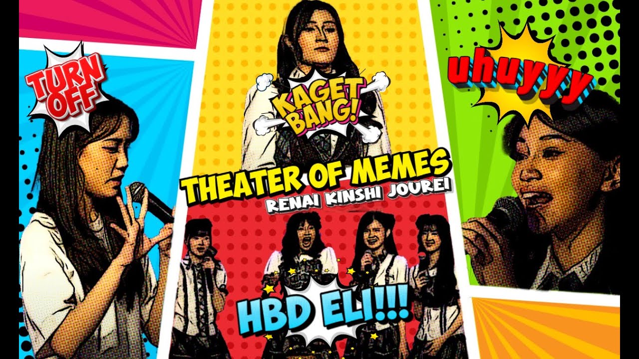 JKT48 Theater Of Memes Part Three : Renai Kinshi Jourei #jkt48newera #jkt48