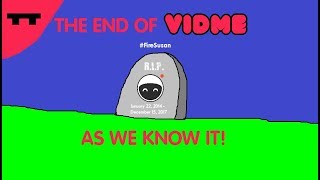 The End of Vid.me as We know it! #FireSusan